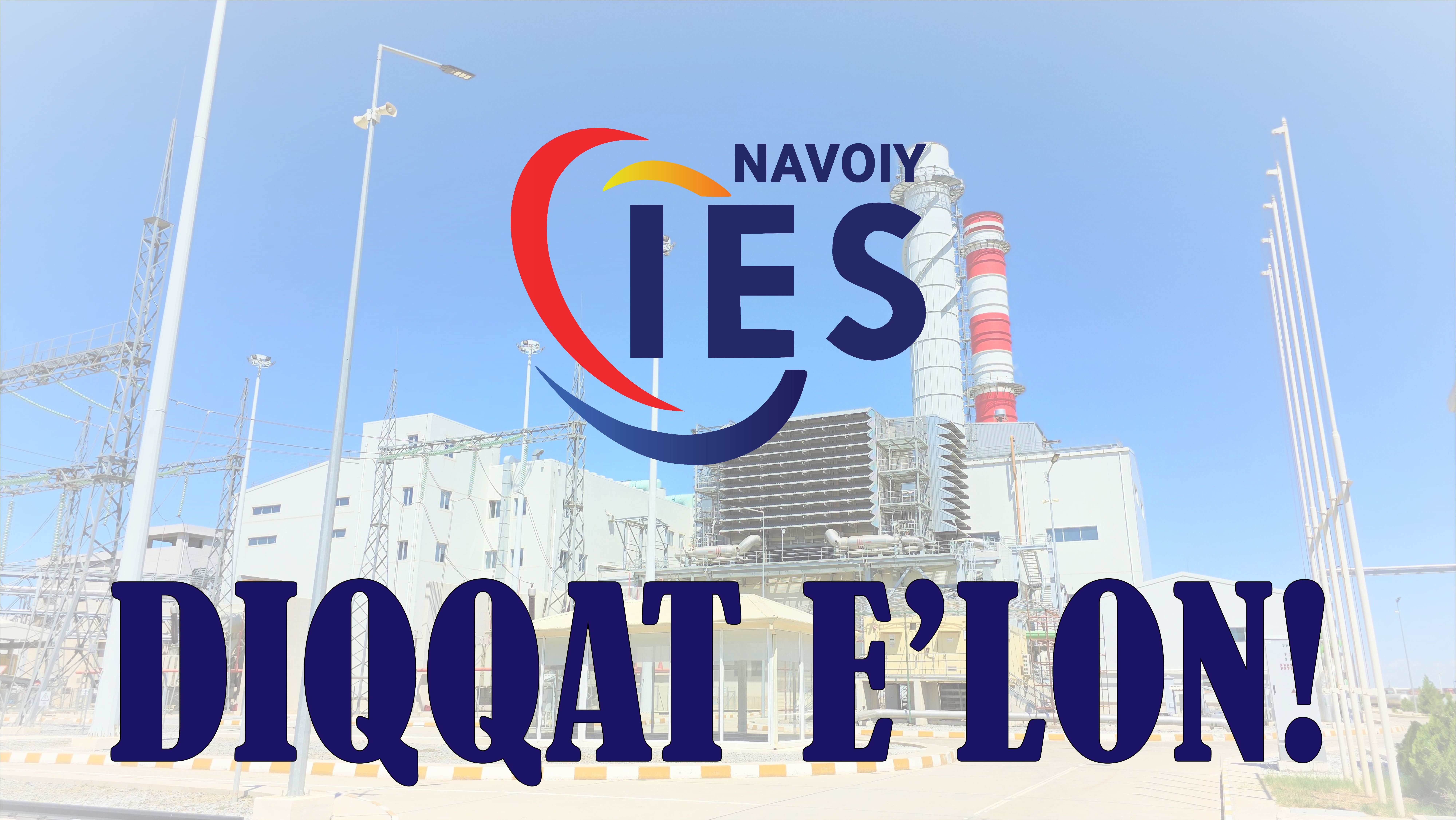 Ochiq taqsimlovchi qurilmalarni rekonstruksiya va modernizatsiya qilish bo`yicha e'lon